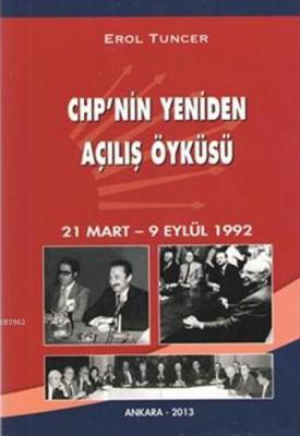CHP'nin Yeniden Açılış Öyküsü