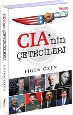 CIA'nin Çetecileri Figen Özen
