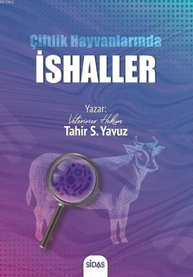 Çiftlik Hayvanlarında İshaller Tahir Selçuk Yavuz