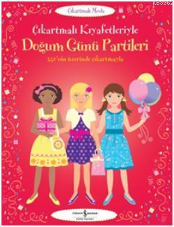 Çıkartmalı Kıyafetleriyle - Doğum Günü Partileri