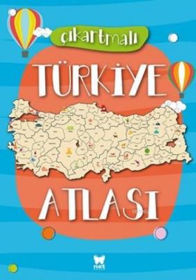 Çıkartmalı Türkiye Atlası Kolektif