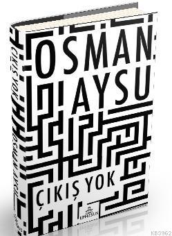 Çıkış Yok (Ciltli)