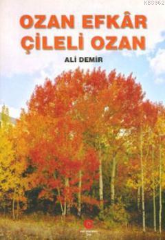 Çileli Ozan Ali Demir