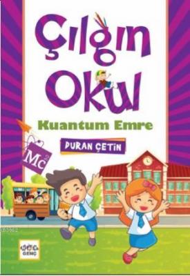 Çılgın Okul Kuantum Emre