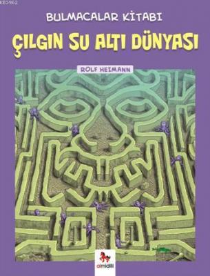 Çılgın Su Altı Dünyası Bulmacalar Kitabı