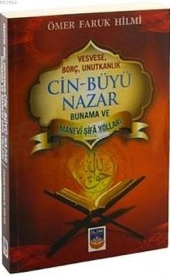 Cin Büyü Nazar - Bunama ve Manevi Şifa Yolları