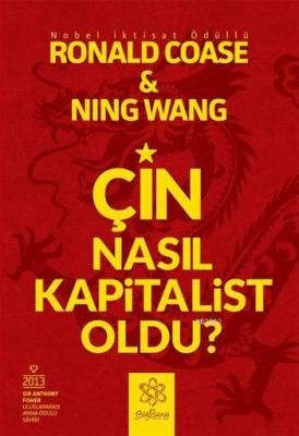 Çin Nasıl Kapitalist Oldu? Ning Wang