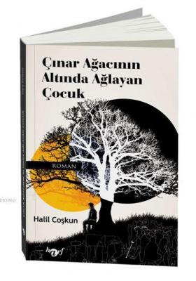 Çinar Ağacinin Altinda Ağlayan Çocuk