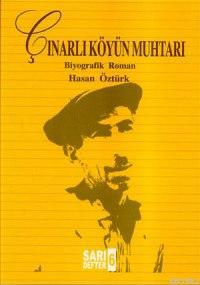 Çınarlı Köyün Muhtarı