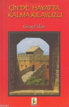 Çinde Hayatta Kalma Kılavuzu (CD ekli) Giray Fidan