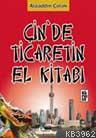 Çin'de Ticaretin El Kitabı