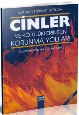 Cinler ve Kötülüklerden Korunma Yolları
