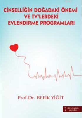 Cinselliğin Doğadaki Önemi
