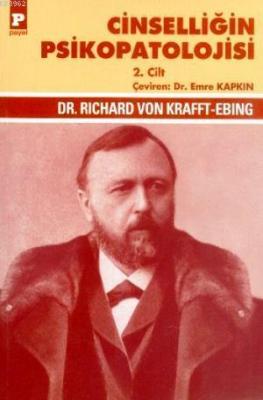 Cinselliğin Psikopatolojisi 2 Richard Von Krafft