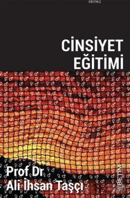 Cinsiyet Eğitimi Ali İhsan Taşçı