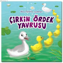 Çirkin Ördek Yavrusu Hans Christian Andersen