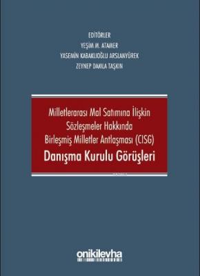 CISG Danışma Kurulu Görüşleri