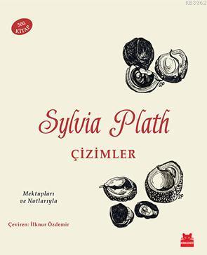 Çizimler Sylvia Plath