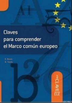 Claves Para Comprender el Marco Comun Europeo E. Rosen