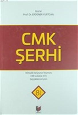Cmk Şerhi