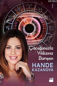 Çocuğunuzla Yıldızınız Barışsın