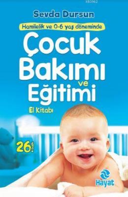 Çocuk Bakımı ve Eğitimi