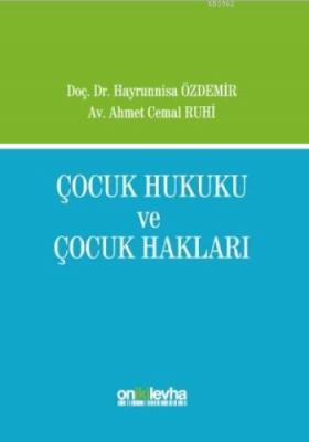 Çocuk Hukuku ve Çocuk Hakları
