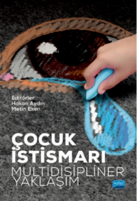 Çocuk Istismarı: Multidisipliner Yaklaşım