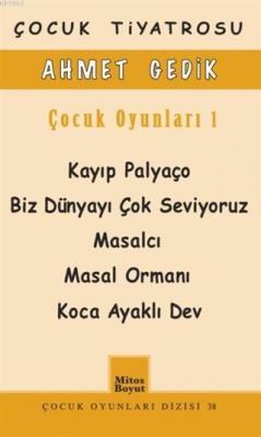 Çocuk Oyunları 1 Ahmet Gedik
