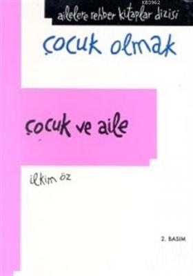 Çocuk ve Aile (Ciltsiz)