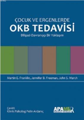Çocuk ve Ergenlerde OKB Tedavisi