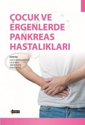 Çocuk ve Ergenlerde Pankreas Hastalıkları Kolektif