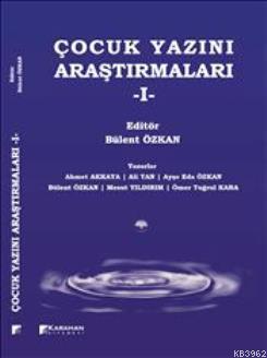 Çocuk Yazını Araştırmaları 1 Bülent Özkan