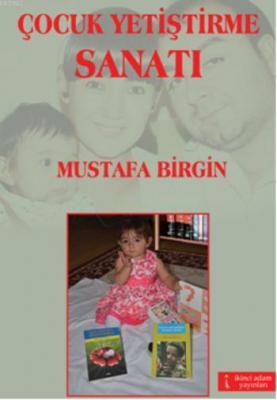 Çocuk Yetiştirme Sanatı
