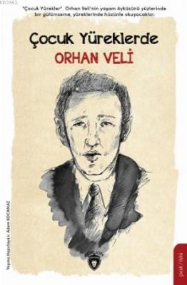 Çocuk Yüreklerde Orhan Veli Uyarlayan Adem Kocamaz