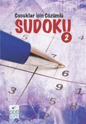 Çocuklar için Çözümlü Sudoku 2 Kolektif