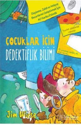 Çocuklar İçin Dedektiflik Bilimi