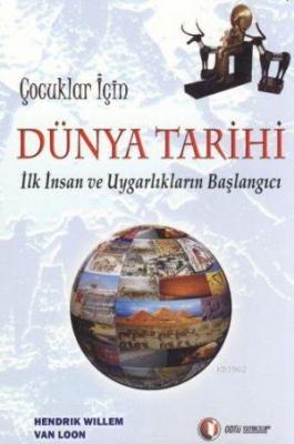 Çocuklar İçin Dünya Tarihi