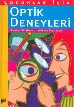 Çocuklar İçin Optik Deneyleri