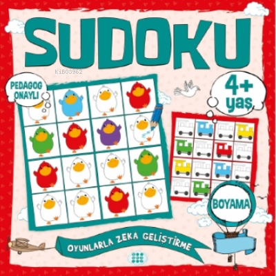 Çocuklar İçin Sudoku - Boyama (4+ Yaş) Kolektif