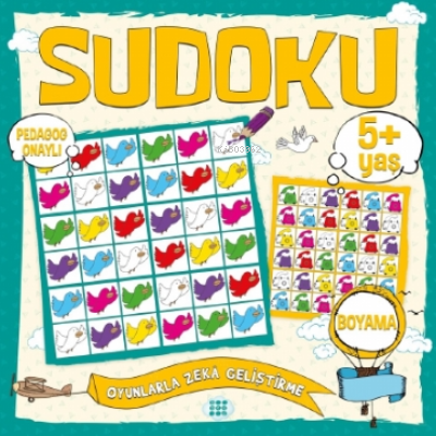 Çocuklar İçin Sudoku - Boyama (5+ Yaş) Kolektif