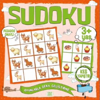 Çocuklar İçin Sudoku - Kes Yapıştır (3+ Yaş) Kolektif