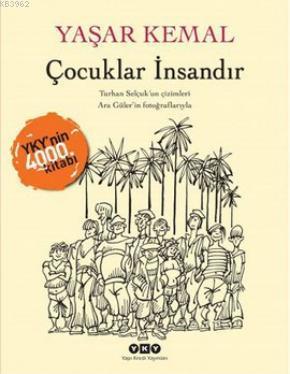 Çocuklar İnsandır Yaşar Kemal