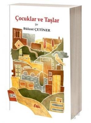 Çocuklar ve Taşlar