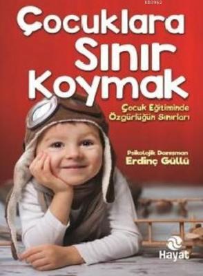 Çocuklara Sınır Koymak