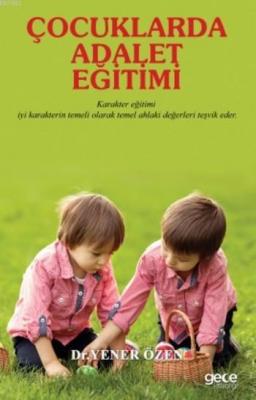 Çocuklarda Adalet Eğitimi