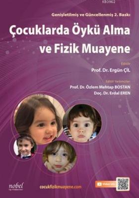 Çocuklarda Öykü Alma ve Fizik Muayene