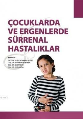 Çocuklarda ve Ergenlerde Sürrenal Hastalıklar