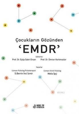 Çocukların Gözünden EMDR Eyüb Sabri Ercan