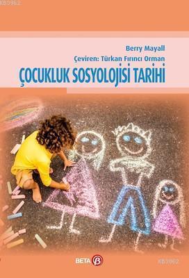 Çocukluk Sosyolojisi Tarihi Berry Mayall